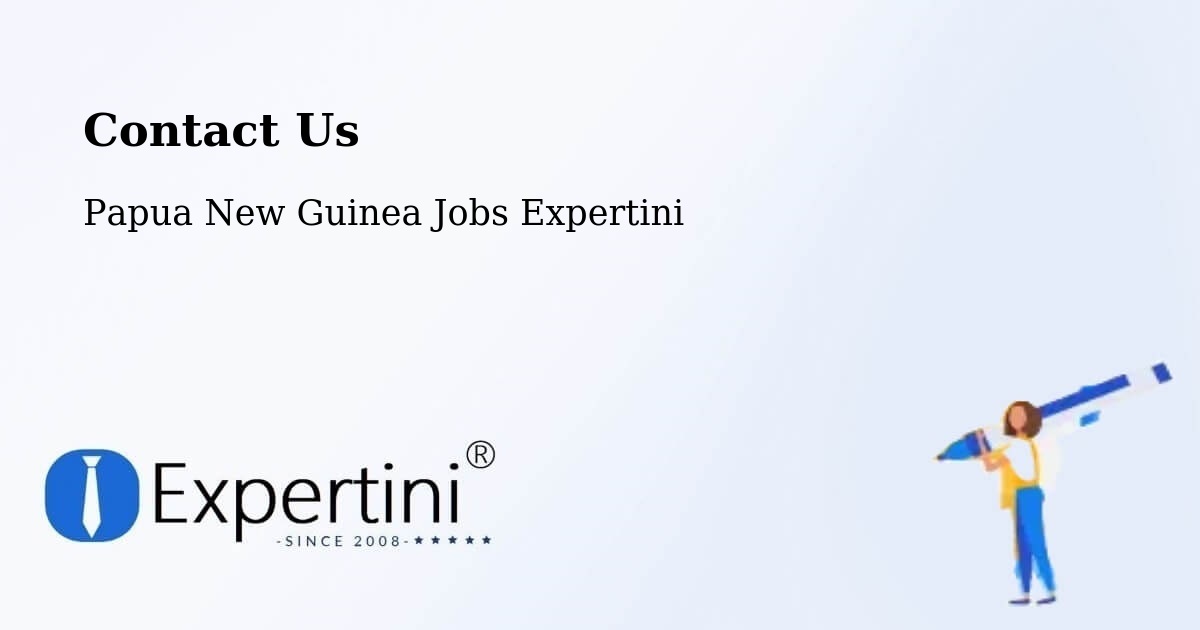 Contact Expertini – Lae - Papua New Guinea Jobs Expertini